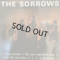 The Sorrows / Take A Heart