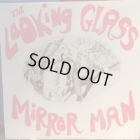 The Looking Glass / Mirror Man