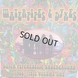 画像1: VA / Waterpipes & Dykes (Dutch Psychedelic Underground 1966 - 1972 Volume One)