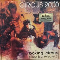 Circus 2000 / Boxing Circus (Rare & Unreleased)