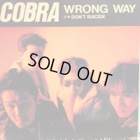 Cobra / Wrong Way