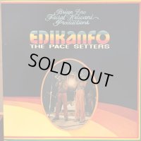 Edikanfo / The Pace Setters