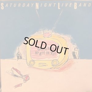 画像1: The Saturday Night Live Band / Gotta Keep My Eye On You