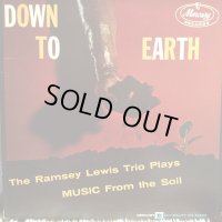 Ramsey Lewis Trio / Down To Earth