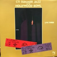 CTI All-Stars / CTI Summer Jazz At The Hollywood Bowl Live Three