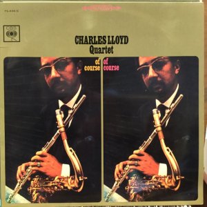 画像1: Charles Lloyd Quartet / Of Course, Of Course