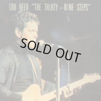 Lou Reed / The Thirty-Nine Steps