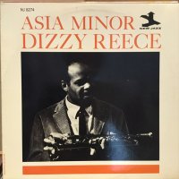 Dizzy Reece / Asia Minor