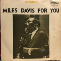 Miles Davis / Miles Davis For You