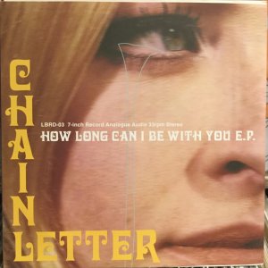 画像1: Chain Letter / How Long Can I Be With You E.P.