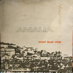 画像1: Amalia / Com Que Voz