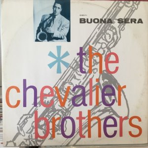 画像1: The Chevalier Brothers / Buona Sera