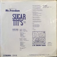 Sugar Tit's / Mr. Freedom