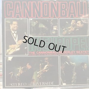 画像1: The Cannonball Adderley Sextet / Cannonball In Europe!