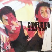 大沢 誉志幸 / Confusion