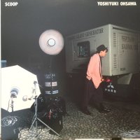 大沢 誉志幸 / Scoop