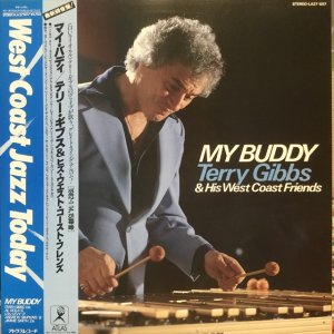 画像1: Terry Gibbs & His West Coast Friends / My Buddy