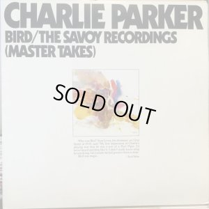 画像1: Charlie Parker / Bird : The Savoy Recordings (Master Takes)