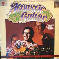 Stefan Grossman Featuring John Renbourn / Acoustic Guitar