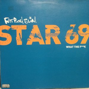 画像1: Fatboy Slim / Star 69 (What The F**k)