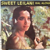 Hal Aloma And His Orchestra / Sweet Leilani