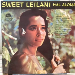 画像1: Hal Aloma And His Orchestra / Sweet Leilani