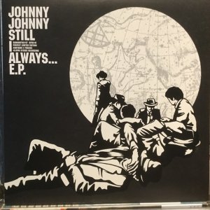 画像1: Johnny Johnny / Still I Always... 