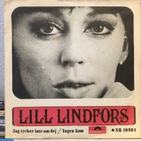 Lill Lindfors / Jag Tycker Inte Om Dej 