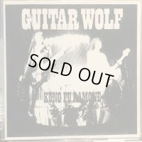 Guitar Wolf / Kung Fu Ramone