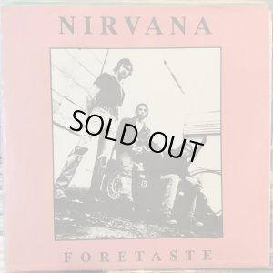 画像1: Nirvana / Foretaste