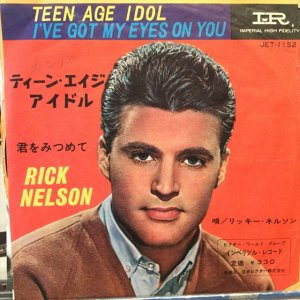 画像1: Rick Nelson / Teen Age Idol