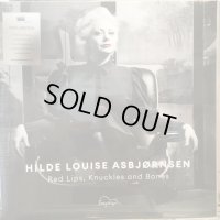 Hilde Louise Asbjornsen / Red Lips, Knuckles And Bones