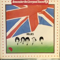 Hollies / Remember The Liverpool Sound 2