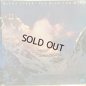 画像1: McCoy Tyner / Fly With The Wind