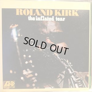 画像1: Roland Kirk / The Inflated Tear