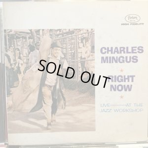 画像1: Charles Mingus / Right Now