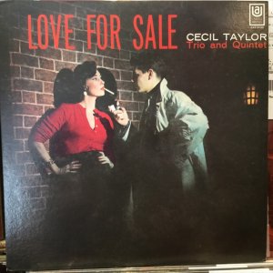 画像1: Cecil Taylor Trio And Quintet / Love For Sale