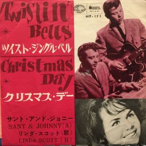 画像1: Sant & Johnny + Linda Scott / Twistin' Bells