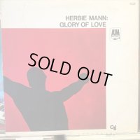 Herbie Mann / Glory Of Love