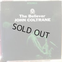 John Coltrane / The Believer