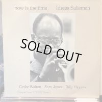 Idrees Sulieman / Now Is The Time