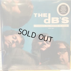 画像1: The dB's / I Thought You Wanted To Know 1978-1981