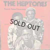 The Heptones / Trench Town Experience