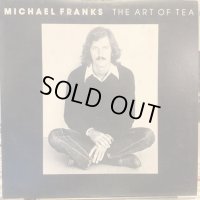 Michael Franks / The Art Of Tea