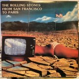The Rolling Stones / From San Francisco To Paris - Sweet Nuthin 