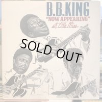 B.B. King / "Now Appearing" At Ole Miss