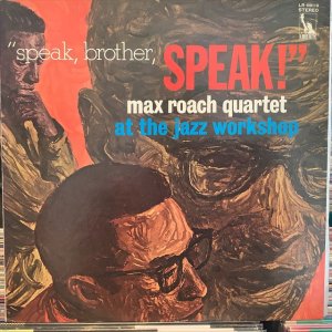 画像1: Max Roach Quartet / Speak, Brother, Speak!