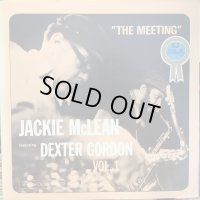 Jackie McLean Featuring Dexter Gordon / The Meeting Vol. 1