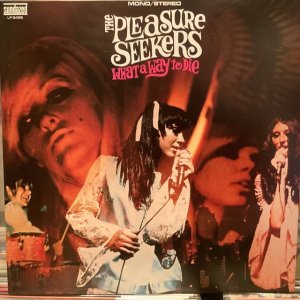 画像1: The Pleasure Seekers / What A Way To Die