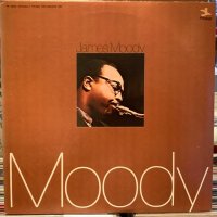 James Moody / Moody